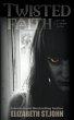 Twisted Faith - Bild 1