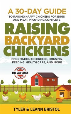 Raising Backyard Chickens - Bristol, Tyler; Bristol, Leann