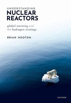 Understanding Nuclear Reactors - Hooton, Brian