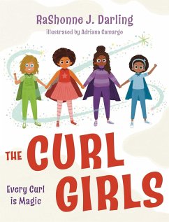 The Curl Girls - Darling, RaShonne J.