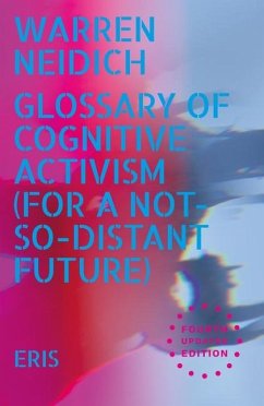 Glossary of Cognitive Activism - Neidich, Warren