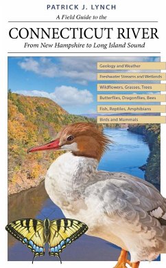 A Field Guide to the Connecticut River - Lynch, Patrick J.