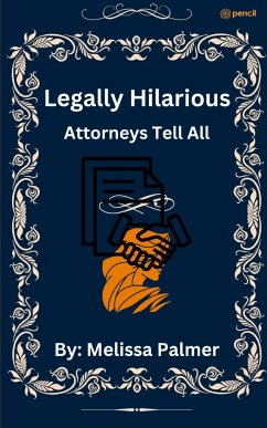 Legally Hilarious - Palmer, Melissa