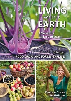 Living with the Earth: Volume 2 - Herve-Gruyer, Perrine, Charles