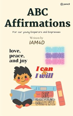 ABC AFFIRMATIONS - Iam4d