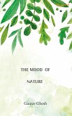 THE MOOD OF NATURE