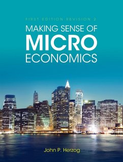 Making Sense of Microeconomics - Herzog, John P.