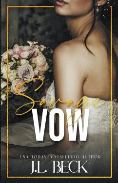 Savage Vow - Beck, J. L.