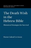 The Death Wish in the Hebrew Bible