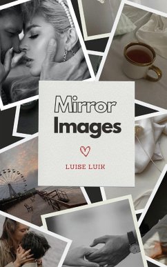 Mirror Images - Luik, Luise