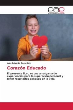 Corazón Educado - Toro Goin, Juan Eduardo