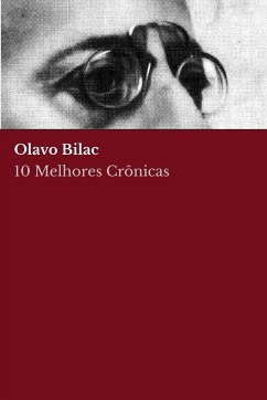 10 melhores crônicas - Olavo Bilac - Bilac, Olavo.; Nemo, August