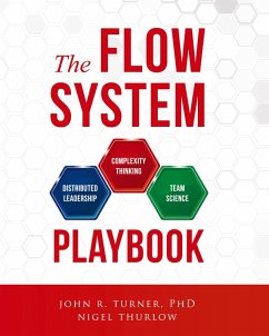 The Flow System Playbook - Turner, John; Thurlow, Nigel