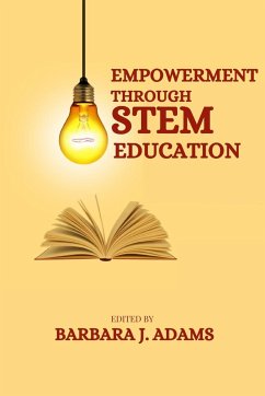 Empowerment through STEM education - J. Adams, Barbara