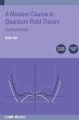 Modern Course in Quantum Field Theory,... - Bild 1