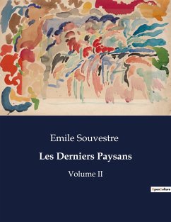 Les Derniers Paysans - Souvestre, Emile