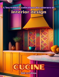 L'incredibile collezione da colorare di interior design - Editions, Builtart