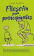 Filosofía para principiantes Cómo... - Bild 1