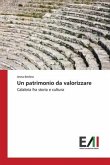 Un patrimonio da valorizzare