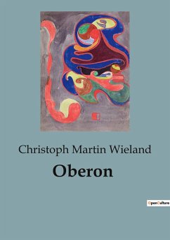 Oberon - Martin Wieland, Christoph