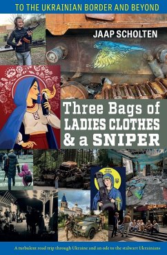 Three Bags of Ladies Clothes & a Sniper - Scholten, Jaap