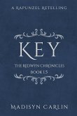 KEY (The Redwyn Chronicles, Book 1.5)
