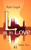 L as in Love (Book Two)