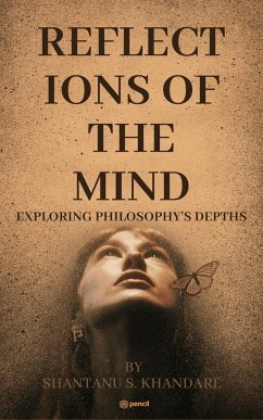 Reflections of the Mind - Khandare, Shantanu S.