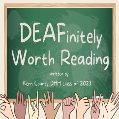 DEAFinitely Worth Reading - Dhh Classes, Kern County