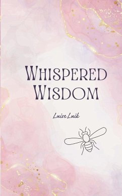 Whispered Wisdom - Luik, Luise