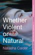 Whether Violent or Natural - Bild 1