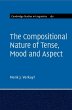 The Compositional Nature of Tense, Mood... - Bild 1