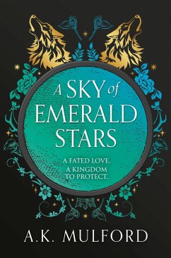 A Sky of Emerald Stars - Mulford, A. K.