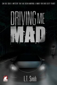 Driving Me Mad - Smith, L. T.