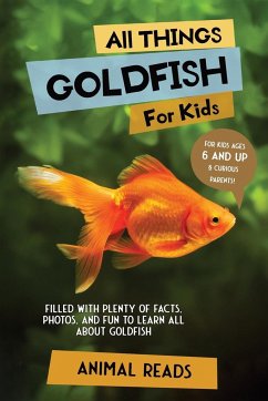 All Things Goldfish For Kids - Reads, Animal