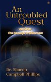 An Untroubled Quest