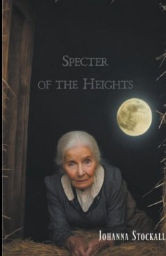 Specter of the Heights - Stockall, Johanna