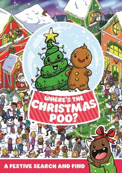 Where's the Christmas Poo? - Hunter, Alex