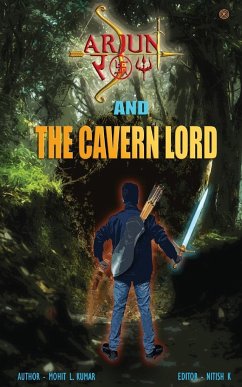 ARJUN ROY AND THE CAVERN LORD - Kumar, Mohit L.