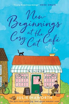 New Beginnings at the Cosy Cat Cafe - Haworth, Julie