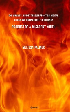 Product of a Misspent Youth - Palmer, Melissa