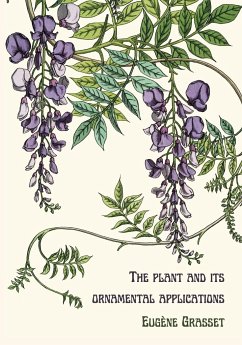 The plant and its ornamental applications - Grasset, Eugène