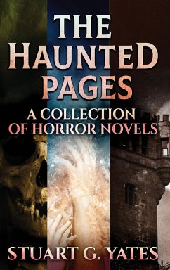 The Haunted Pages - Yates, Stuart G.