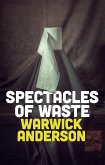 Spectacles of Waste