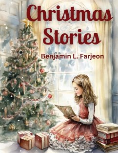 Christmas Stories - Benjamin L. Farjeon