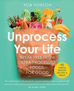 Unprocess Your Life - Hobson, Rob