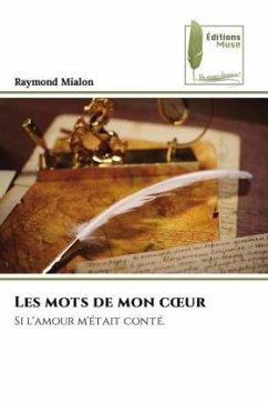 Les mots de mon c¿ur - Mialon, Raymond