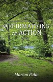 AFFIRMATIONS IN ACTION (eBook, ePUB)