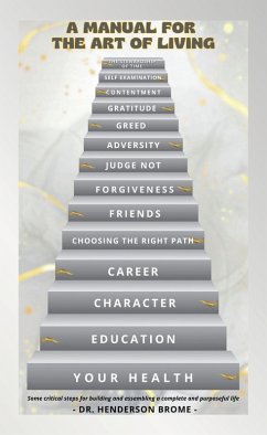 A MANUAL FOR THE ART OF LIVING (eBook, ePUB) A MANUAL FOR THE ART OF LIVING (eBook, ePUB)