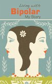 Living with Bipolar (eBook, ePUB)